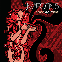Maroon 5 - Songs About Jane альбом