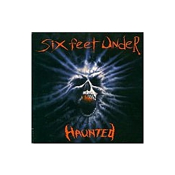 Six Feet Under - Haunted альбом