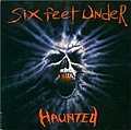 Six Feet Under - Haunted альбом