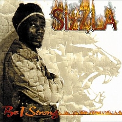 Sizzla - Be I Strong album