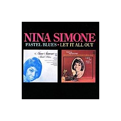 Nina Simone - Pastel Blues - Let It All Out альбом