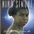 Nina Simone - Love Me or Leave Me альбом