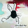 Nine Black Alps - Everything Is альбом