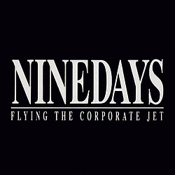 Nine Days - Flying the Corporate Jet album