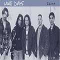 Nine Days - Three album