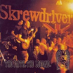 Skrewdriver - The Faith. The Legend. album