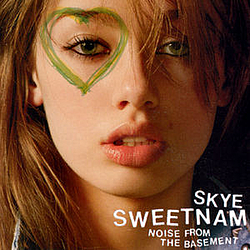 Skye Sweetnam - Noise From The Basement album