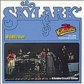 Skylark - Wildflower: A Golden Classics Edition альбом