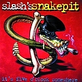 Slash&#039;s Snakepit - It&#039;s Five O&#039;Clock Somewhere альбом