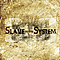 Slave To The System - Slave to the System альбом
