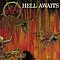 Slayer - Hell Awaits альбом