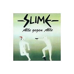 Slime - Alle gegen alle альбом