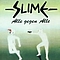 Slime - Alle gegen alle альбом