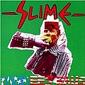 Slime - Yankees Raus альбом