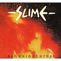 Slime - Schweineherbst альбом