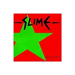 Slime - Die Letzten album