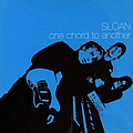 Sloan - One Chord to Another album
