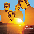 Sloan - Pretty Together album