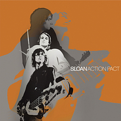 Sloan - Action Pact альбом