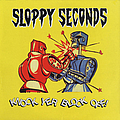 Sloppy Seconds - Knock Yer Block Off! альбом