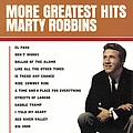 Marty Robbins - More Greatest Hits альбом