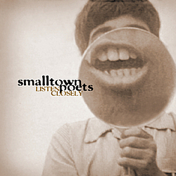Smalltown Poets - Listen Closely альбом