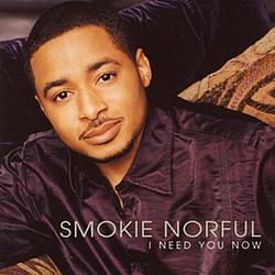 Smokie Norful - I Need You Now альбом