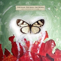 The Snake The Cross The Crown - Like a Moth Before a Flame album
