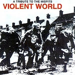 Snapcase - Violent World: A Tribute To The Misfits album