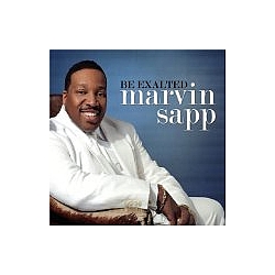 Marvin Sapp - Be Exalted album