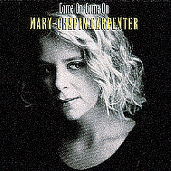 Mary Chapin Carpenter - Come On Come On album