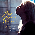 Mary Chapin Carpenter - A Place In The World альбом