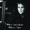 Mary Gauthier - Mercy Now album