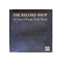 Soft Boys - The Record Shop-30 Years Of Rough Trade Shops альбом