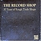 Soft Boys - The Record Shop-30 Years Of Rough Trade Shops альбом