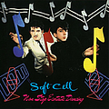 Soft Cell - Non Stop Ecstatic Dancing альбом