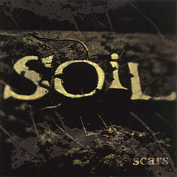 Soil - Scars album