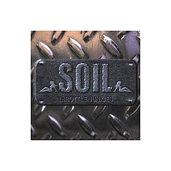 Soil - Throttle Junkies album