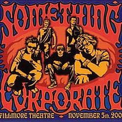 Something Corporate - Fillmore Theater November 5, 2003 album