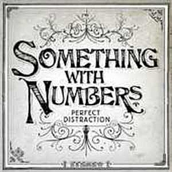 Something With Numbers - Perfect Distraction album