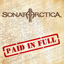 Sonata Arctica - Paid In Full album
