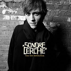 Sondre Lerche - Two Way Monologue альбом