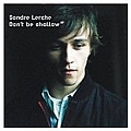 Sondre Lerche - Don&#039;t Be Shallow EP album