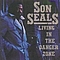 Son Seals - Living In The Danger Zone album