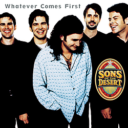 Sons Of The Desert - Whatever Comes First album