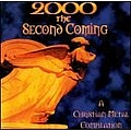 Sons Of Thunder - 200 The Second Coming - A Christian Metal Compilation альбом
