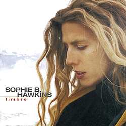 Sophie B. Hawkins - Timbre album