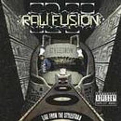 Raw Fusion - Live from the StyleeTron album