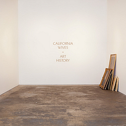 California Wives - Art History album
