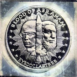 Blood of Abraham - Eyedollartree album